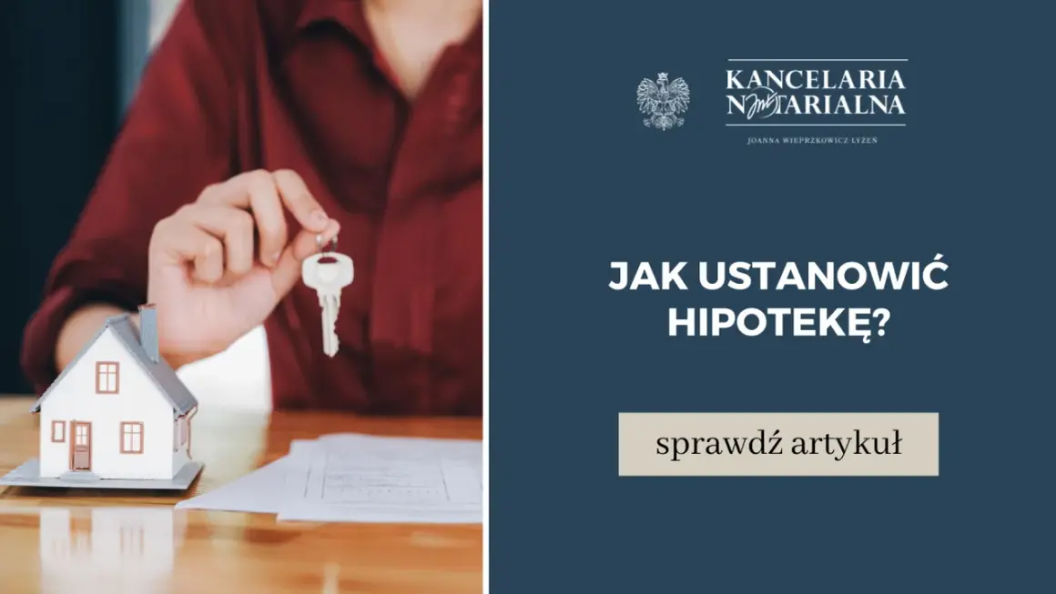 Jak ustanowić hipotekę krok po kroku – wymagane dokumenty i koszty